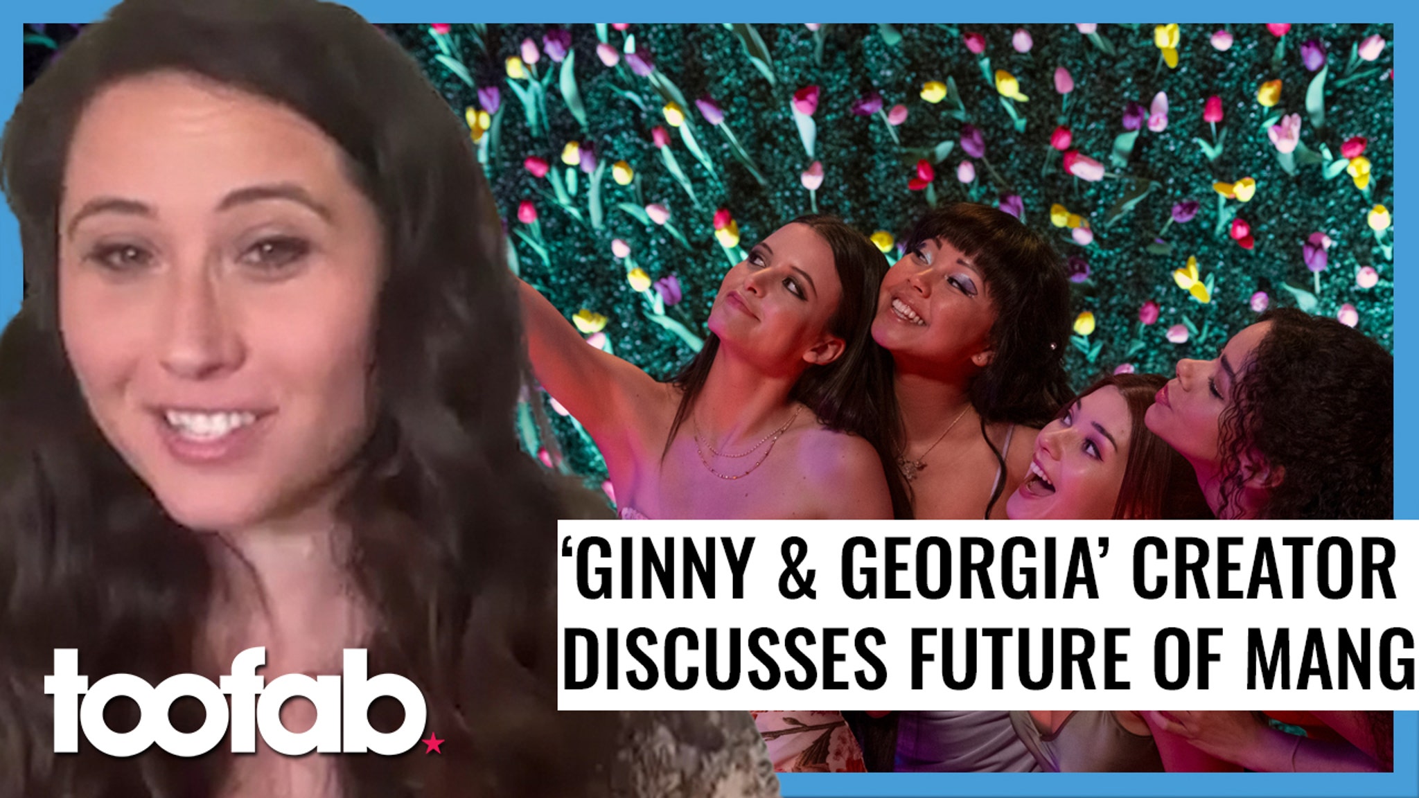Ginny & Georgia Creator Discusses the Way forward for MANG and Georgia’s ‘Fairly Privilege’